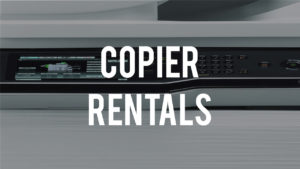 COPIER RENTALS